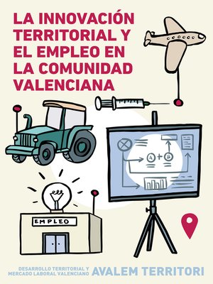 cover image of La innovación territorial y el empleo en la Comunidad Valenciana